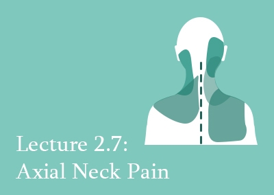 2.7 Axial Neck Pain