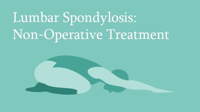 Non-Operative Treatment of Lumbar Spondylosis - Spine Surgery Lecture - Thumbnail