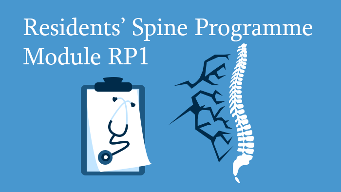Residents' Spine Programme Module RP1