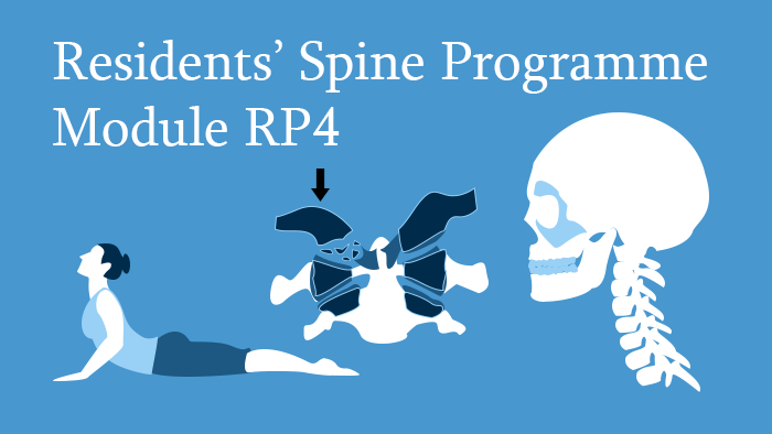 Residents' Spine Programme Module RP4